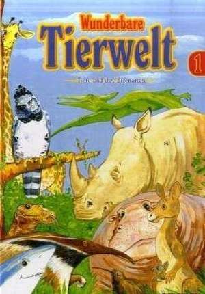 Wunderbare Tierwelt 1 de Márta Szakály