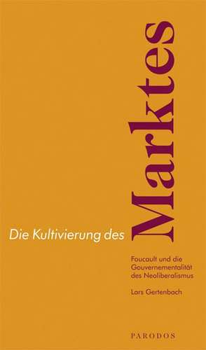 Die Kultivierung des Marktes de Lars Gertenbach