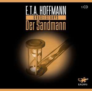 Der Sandmann de Ernst Theodor Amadeus Hoffmann