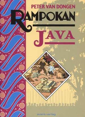 Rampokan - Java de Peter van Dongen