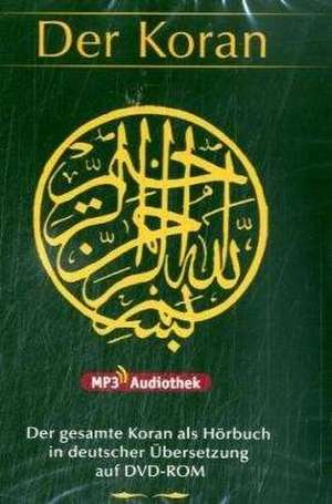 mp3-Hörbibliothek: Der Koran. DVD-ROM de Burkhard Behnke