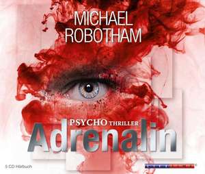 Adrenalin de Michael Robotham