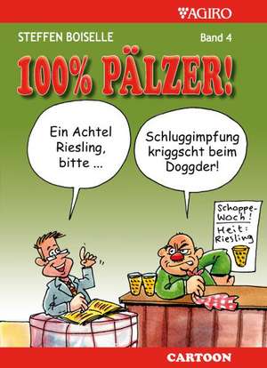 100% Pälzer! 04 de Steffen Boiselle