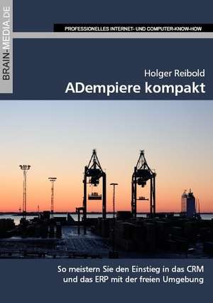 Adempiere kompakt de Holger Reibold