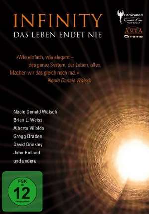 Infinity - Das Leben endet nie de Neale Donald Walsch