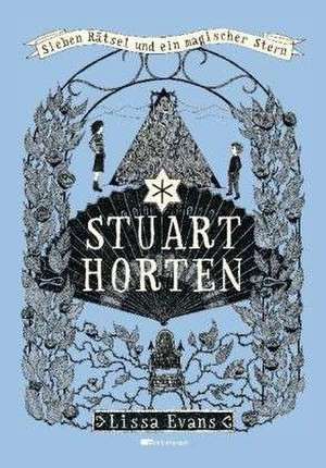 Stuart Horten Band 02 de Lissa Evans