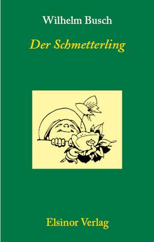 Der Schmetterling de Wilhelm Busch