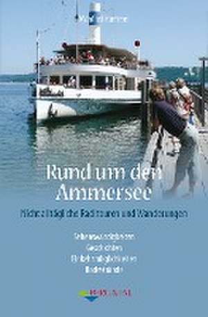 Rund um den Ammersee de Manfred Hummel