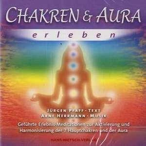 Chakren & Aura erleben de Arne Herrmann