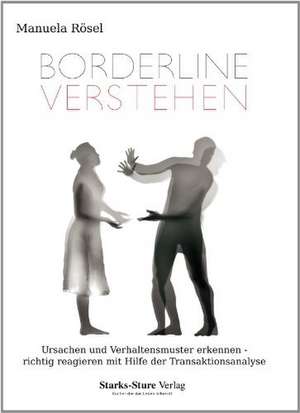 Borderline verstehen de Manuela Rösel