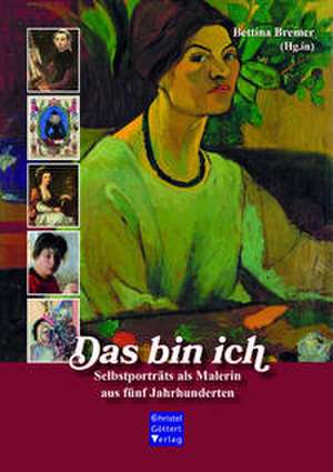 Das bin ich de Bettina Bremer
