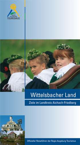 Wittelsbacher Land de Martin Kluger