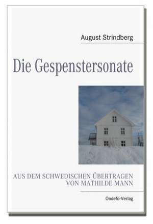 Die Gespenstersonate de August Strindberg