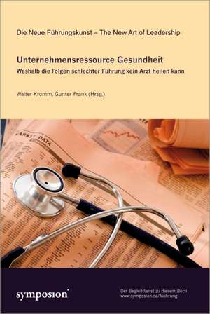 Unternehmensressource Gesundheit de Walter Kromm