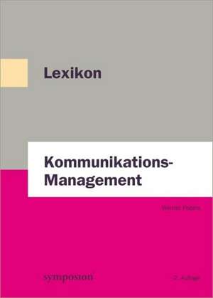 Lexikon Kommunikations-Management de Werner Pepels