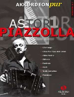 Astor Piazzolla 1 de Hans-Günther Kölz