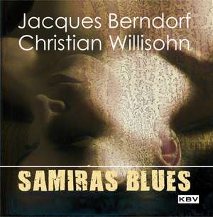 Samiras Blues de Jacques Berndorf