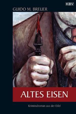 Altes Eisen de Guido Breuer