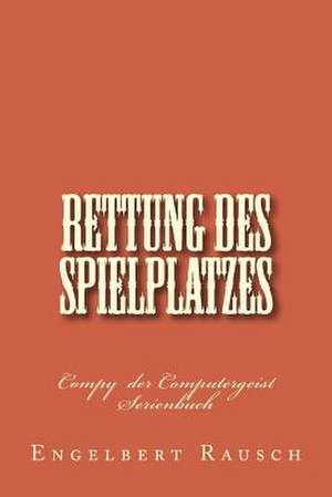 Rettung Des Spielplatzes