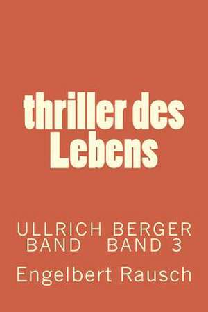 Thriller Des Lebens