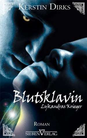 Blutsklavin de Kerstin Dirks