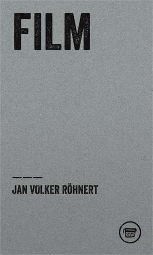 Film de Jan Volker Röhnert