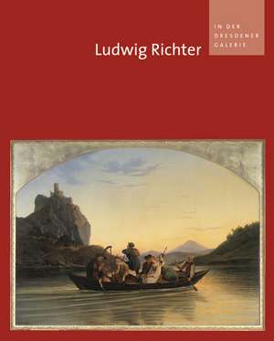 Ludwig Richter in der Dresdener Galerie de Gerd Spitzer