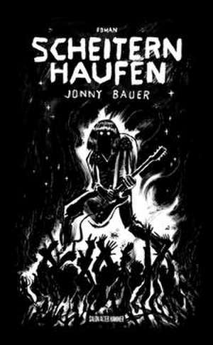 Scheiternhaufen de Jonny Bauer