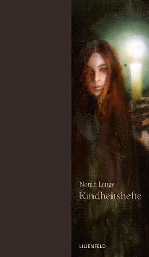 Kindheitshefte de Norah Lange