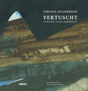 Vertuscht de Jürgen K. Hultenreich