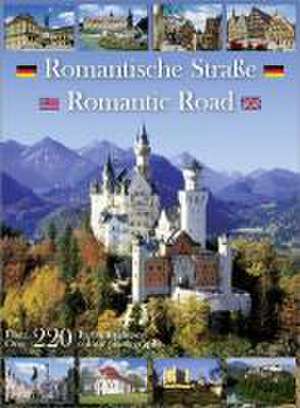 Bildband Romantische Straße D/Engl. de Willi Sauer