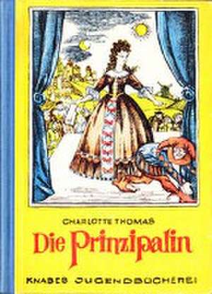 Die Prinzpalin de Charlotte Thomas