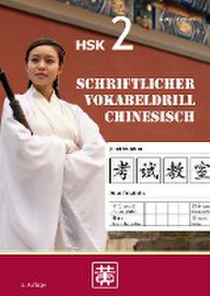 Schriftlicher Vokabeldrill Chinesisch de Dieter Ziethen