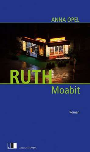 RUTH de Anna Opel