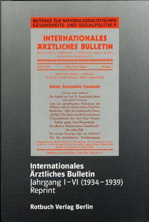 Internationales Ärztliches Bulletin de Götz Aly