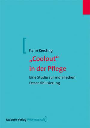 "Coolout" in der Pflege de Karin Kersting