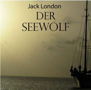 Der Seewolf de Jack London