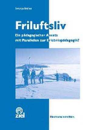 Friluftsliv de Swantje Bittner