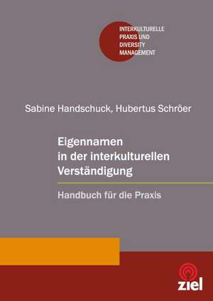 Eigennamen in der interkulturellen Verständigung de Sabine Handschuk