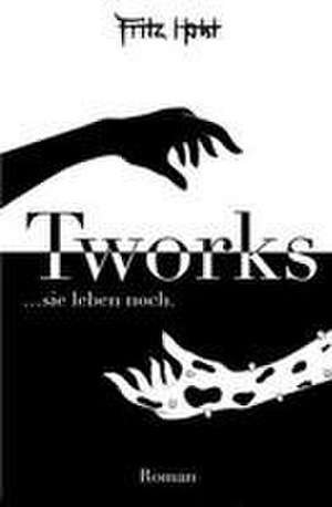 Tworks de Fritz Herbst