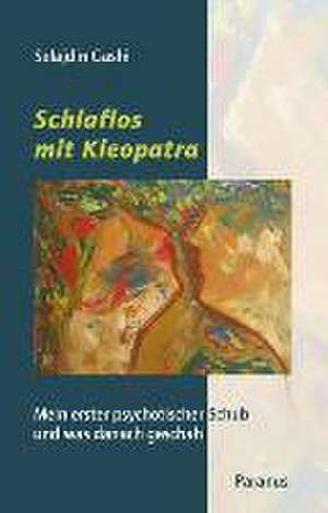 Schlaflos mit Kleopatra de Selajdin Gashi