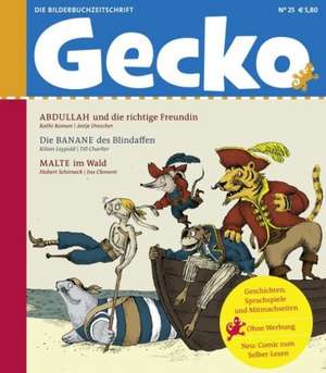 Gecko Kinderzeitschrift Band 25 de Kathi Roman