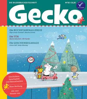 Gecko Kinderzeitschrift Band 50 de Martin Baltscheit