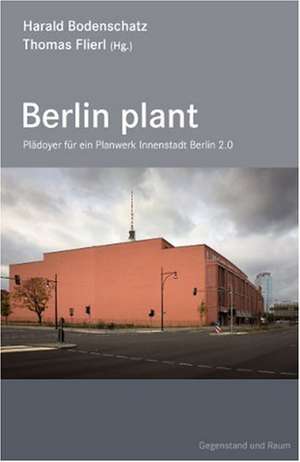 Berlin plant de Bernd Albers