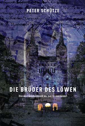 Die Brüder des Löwen de Peter Schütze