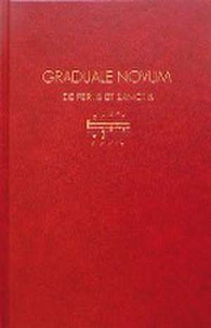 Graduale Novum  Editio magis critica iuxta SC 117 de Christian Dostal