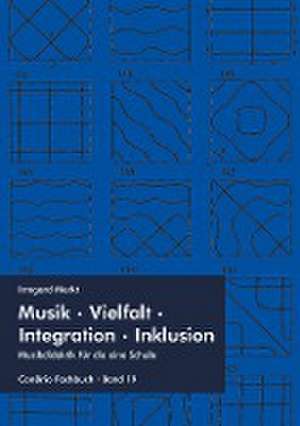 Musik  Vielfalt  Integration  Inklusion de Imgard Merkt