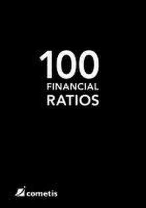 100 Financial Ratios de Ulrich Wiehle