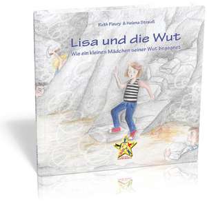 Lisa und die Wut de Ruth Fleury