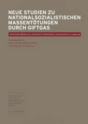 Neue Studien zu nationalsozialistischen Massentötungen durch Giftgas de Günter Morsch